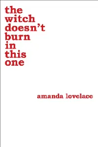 The Witch Doesn't Burn in This One (Women Are Some Kind of Magic, #2)