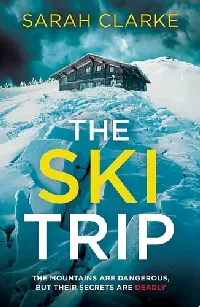 The Ski Trip