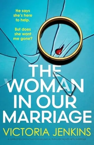 The Woman in Our Marriage