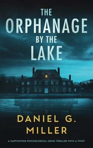 The Orphanage by the Lake