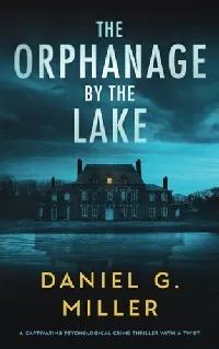 The Orphanage by the Lake