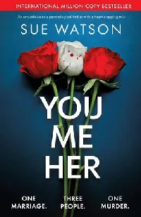 You, Me, Her