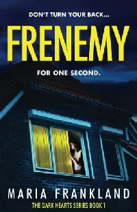 Frenemy (Dark Hearts #1)