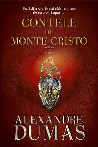 Contele de Monte-Cristo. Vol. 2