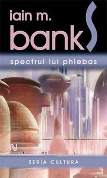 Spectrul lui Phlebas (Cultura, #1)