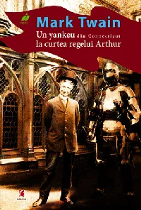 Un yankeu la curtea regelui Arthur