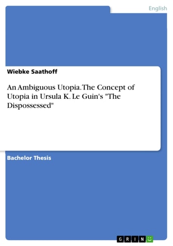 The Dispossessed: An Ambiguous Utopia