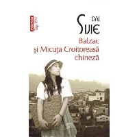 Balzac și Micuța Croitoreasă chineză