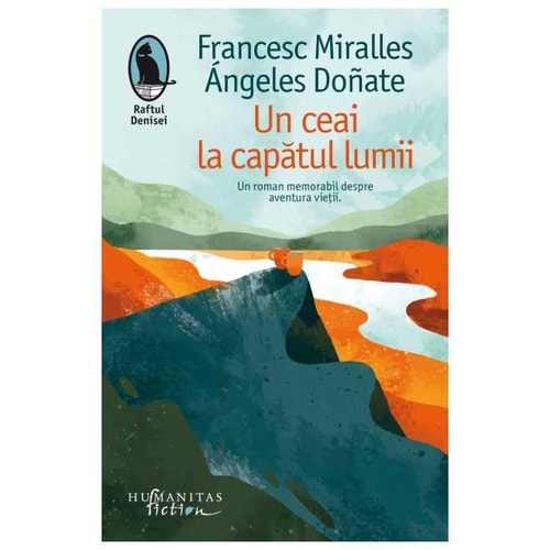 Un ceai la capătul lumii