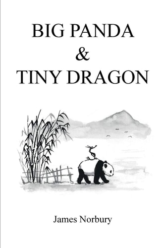 Big Panda & Tiny Dragon (Big Panda & Tiny Dragon, #1)