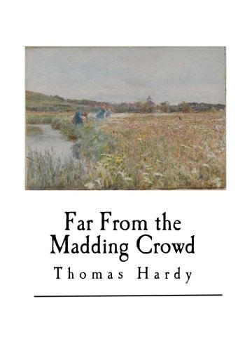 Far From the Madding Crowd