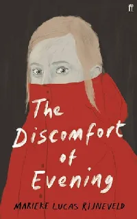 The Discomfort of Evening
