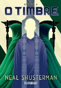 O Timbre (Scythe, #3)