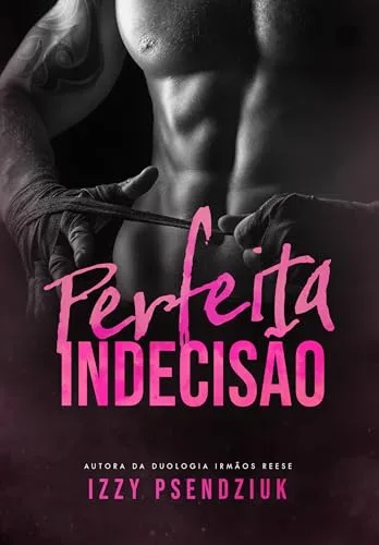 Perfeita Indecisão (Portuguese Edition)