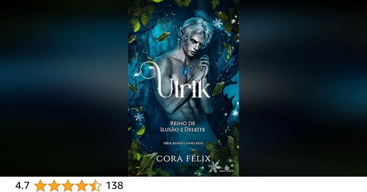 Ulrik - Reino de Ilusão e Deleite (Reinos Livro 2) (Portuguese Edition)