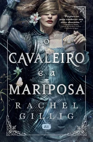 O cavaleiro e a mariposa (O Reino de Stonewater, #1)