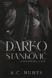 DARKO STANKOVIĆ: APRISIONADA A MIM (HOMENS DO SUBMUNDO Livro 1) (Portuguese Edition)