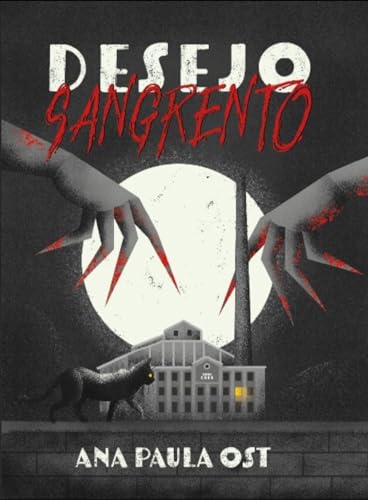 Desejo Sangrento (Portuguese Edition)