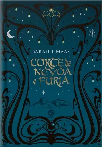 Corte de Névoa e Fúria (Corte de Espinhos e Rosas, #2)