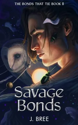Savage Bonds (The Bonds that Tie, #2)