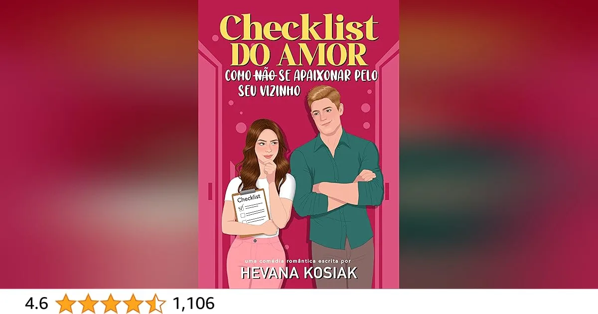 Checklist do amor: Como (não) se apaixonar pelo seu vizinho