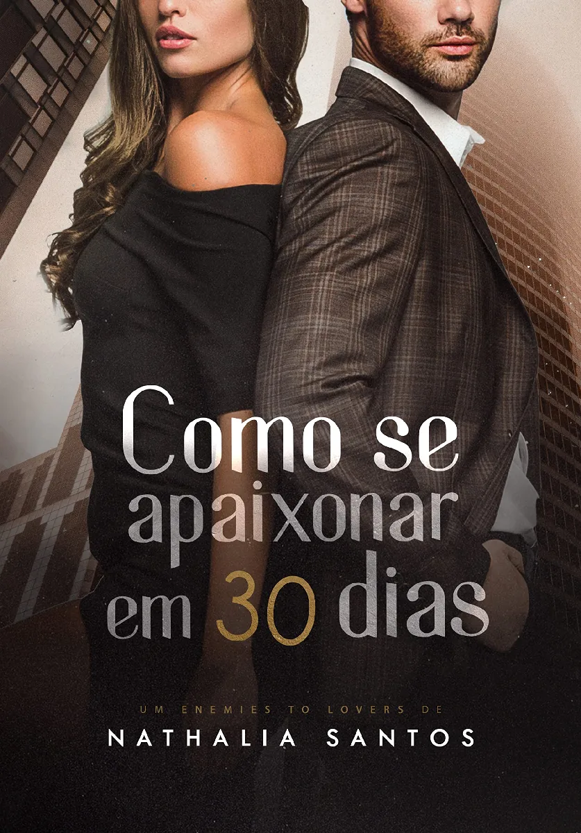Como se apaixonar em 30 dias