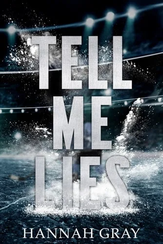 Tell Me Lies (New England Bay Sharks, #1)