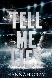 Tell Me Lies (New England Bay Sharks, #1)