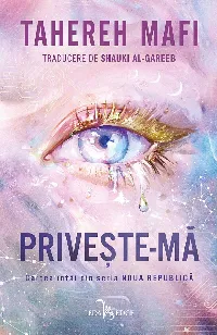 PRIVEȘTE-MĂ