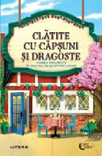 Clătite cu căpșuni și dragoste (Dream Harbor, #4)