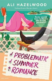 Problematic Summer Romance (Not in Love, #2)