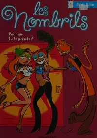 Pour qui tu te prends? (Les nombrils, #1)
