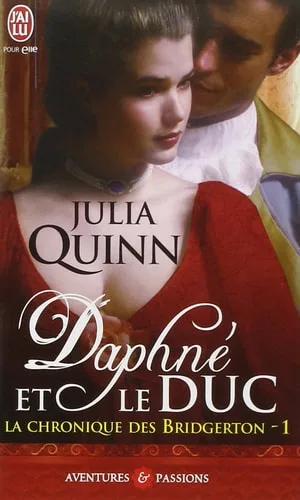 Daphné et le duc (La chronique des Bridgerton, #1) cover