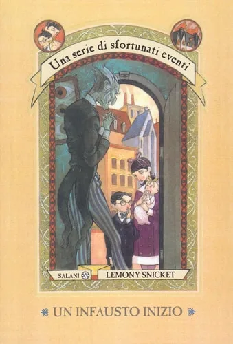 Un infausto inizio (Una serie di sfortunati eventi, #1) cover