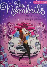 Un bonheur presque parfait (Les nombrils #7)