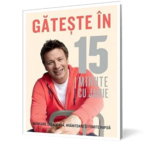 GĂTEȘTE ÎN 15 MINUTE CU JAMIE