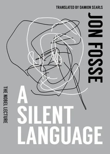 A Silent Language The Nobel Lecture