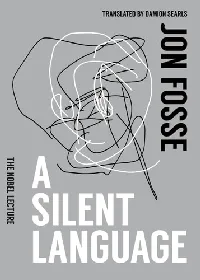 A Silent Language The Nobel Lecture