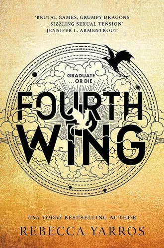 Fourth Wing (The Empyrean, #1)