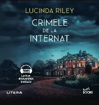 CRIMELE DE LA INTERNAT