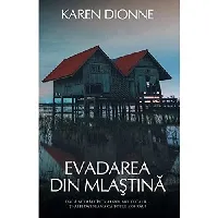 Evadarea din mlaştină