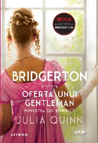 Bridgerton: Oferta unui gentleman