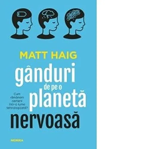 Gânduri de pe o planetă nervoasă