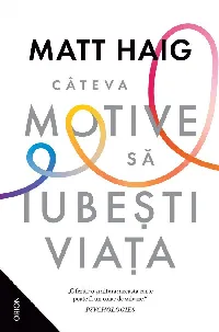 Câteva motive să iubești viața