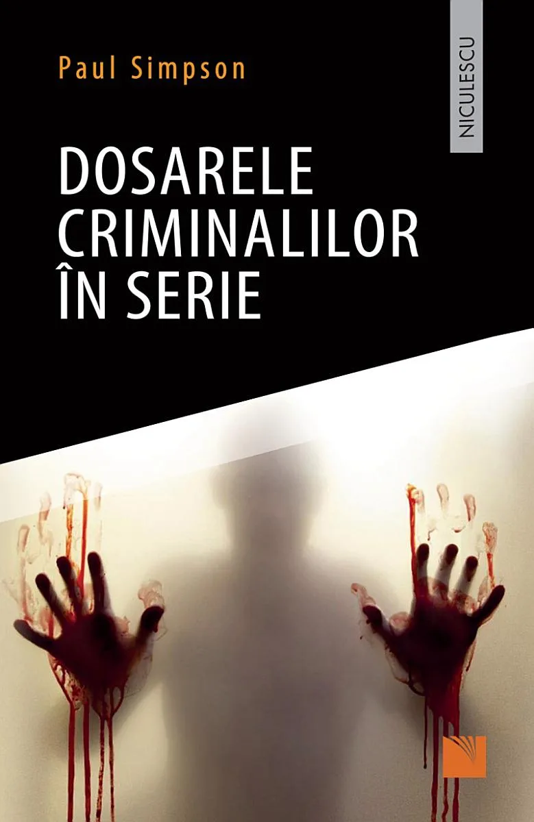 Dosarele criminalilor în serie