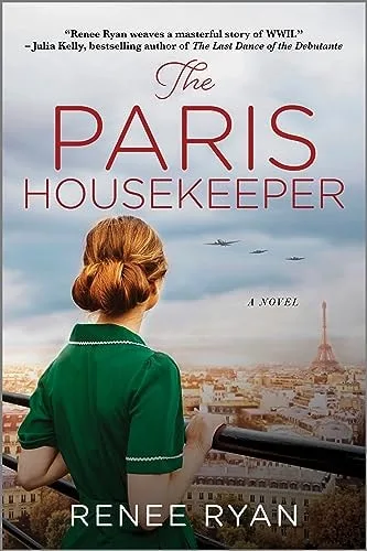 The Paris Housekeeper: A Christian WWII Inspirational Romance