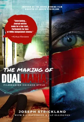 The Making of Dual Mania: Filmmaking Chicago Style cover