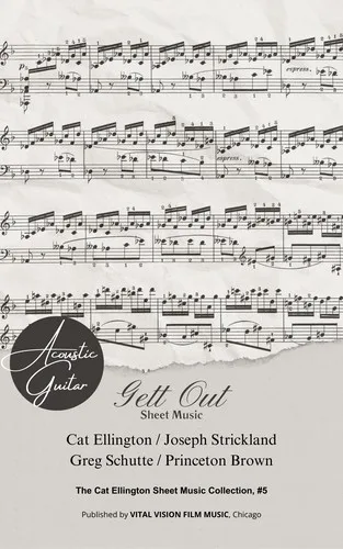 Gett Out: Sheet Music (The Cat Ellington Sheet Music Collection, #5) cover
