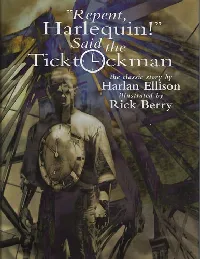 "Repent, Harlequin!" Said the Ticktockman