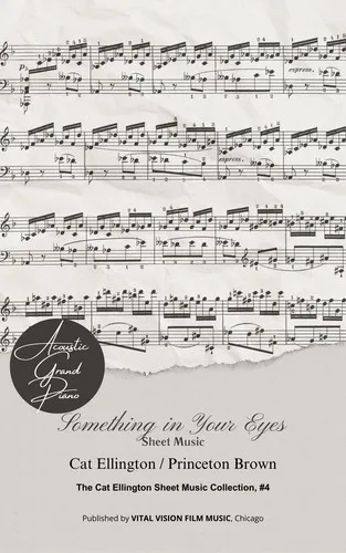 Something in Your Eyes: Sheet Music (The Cat Ellington Sheet Music Collection, #4) cover